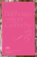 Portada de Cristobal Balenciaga, Philippe Venet, Hubert de Givenchy