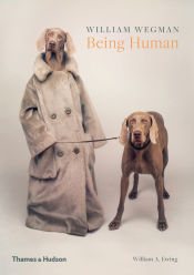 Portada de William Wegman: Being Human
