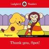 Thank you, Spot! (Ladybird)