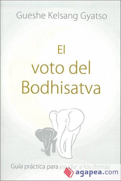 El voto del Bodhisatva El voto del Bodhisatva