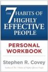 The 7 Habits of Highly Effective People Personal Workbook