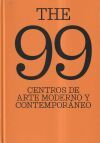 The 99 Centros De Arte Moderno Y Contempor&aacute;neo.