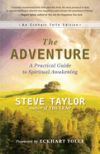 The Adventure: A Practical Guide to Spiritual Awakening