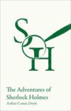 The Adventures of Sherlock Holmes: KS3 Classic Text Edition (Collins Classroom Classics)