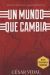 Portada de Un mundo que cambia: el patriotismo frente a una agenda globalista, de C&eacute;sar Vidal