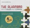 The Alhambra with a Ruler and Compass