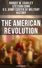 Portada de The American Revolution (Illustrated Edition) (Ebook)