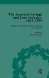 The American Savings and Loan Industry, 1831-1935 Vol 1