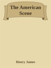 The American Scene (Ebook)