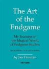 The Art of the Endgame: My Journeys in the Magical World of Endgame Studies