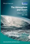The Atmosphere and Ocean: A Physical Introduction