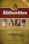 The Authorties - Valerie Kanay Hart: Powerful Wisdom from Leaders in the Field
