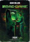 The Bad Game: Juego Perverso