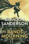 The Bands of Mourning: A Mistborn Novel