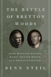 The Battle of Bretton Woods