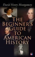 Portada de The Beginner's Guide to American History (Ebook)