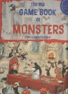 The Big Game Book Of Monsters