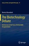 The Biotechnology Debate