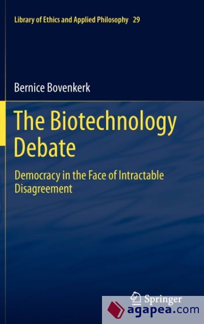 The Biotechnology Debate