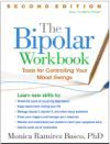 The Bipolar Workbook, Second Edition: Tools for Controlling Your Mood Swings