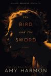 The Bird and the Sword