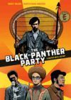 The Black Panther Party: A Graphic Novel History