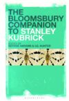 The Bloomsbury Companion to Stanley Kubrick