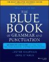The Blue Book of Grammar and Punctuation: An Easy-To-Use Guide with Clear Rules, Real-World Examples, and Reproducible Quizzes