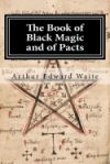 The Book of Black Magic and of Pacts