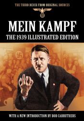 Portada de Mein Kampf - The 1939 Illustrated Edition