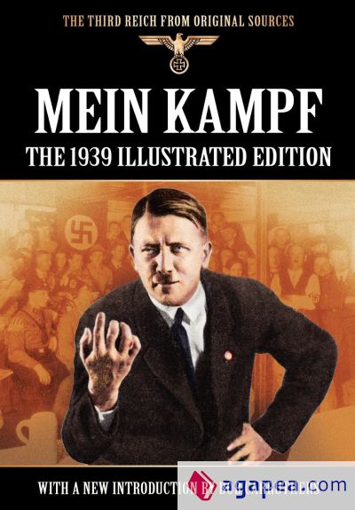 Mein Kampf - The 1939 Illustrated Edition