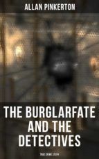 Portada de The Burglar's Fate and the Detectives (True Crime Story) (Ebook)