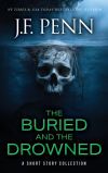 The Buried and the Drowned