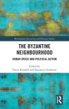 The Byzantine Neighbourhood