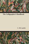 The Calligrapherâ€™s Handbook