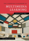 The Cambridge Handbook of Multimedia Learning