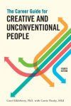 The Career Guide for Creative and Unconventional People, Fourth Edition
