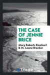 The Case of Jennie Brice