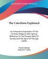 The Catechism Explained