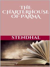 The Charterhouse of Parma (Ebook)