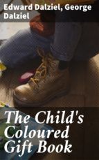 Portada de The Child's Coloured Gift Book (Ebook)