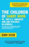 The Children of Sandy Hook vs. the U.S. Congress and Gun Violence in America