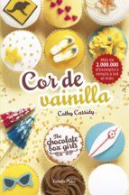 Portada de The Chocolate Box Girls. Cor de vainilla (Ebook)