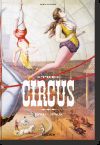 The Circus. 1870s?1950s