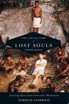 The Collectors of Lost Souls: Turning Kuru Scientists Into Whitemen