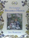 The Complete Brambly Hedge