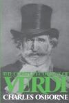 The Complete Operas Of Verdi