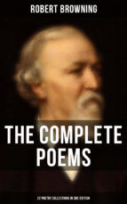 Portada de The Complete Poems of Robert Browning - 22 Poetry Collections in One Edition (Ebook)