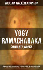 Portada de The Complete Works of Yogy Ramacharaka (Ebook)