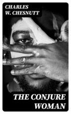 Portada de The Conjure Woman (Ebook)